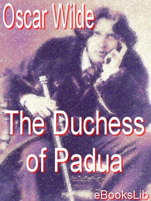 Title details for The Duchess of Padua by Oscar Wilde - Wait list